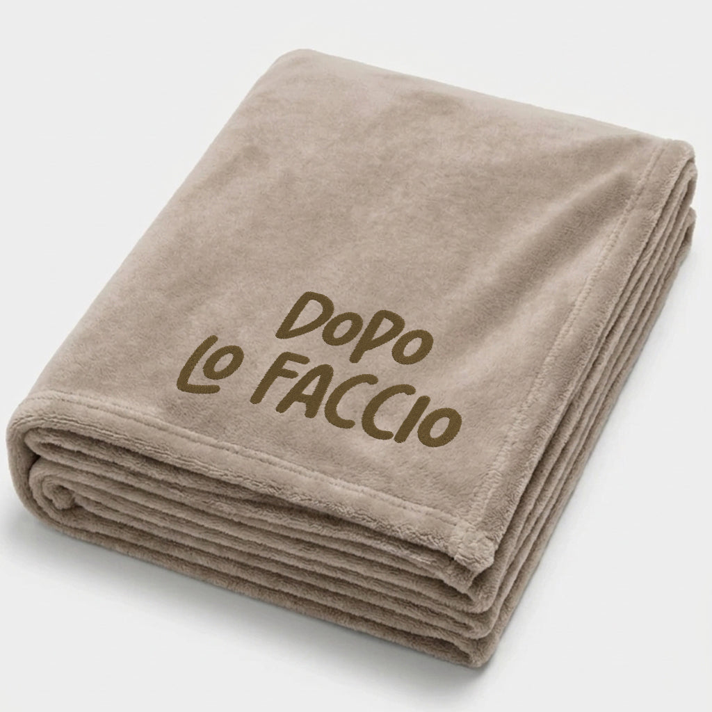 Coperta ricamata - Dopo lo faccio