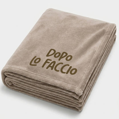 Coperta ricamata - Dopo lo faccio
